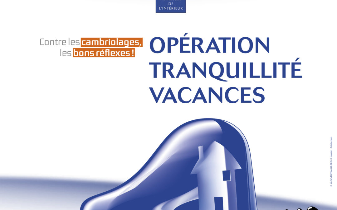 Opération tranquillité vacances