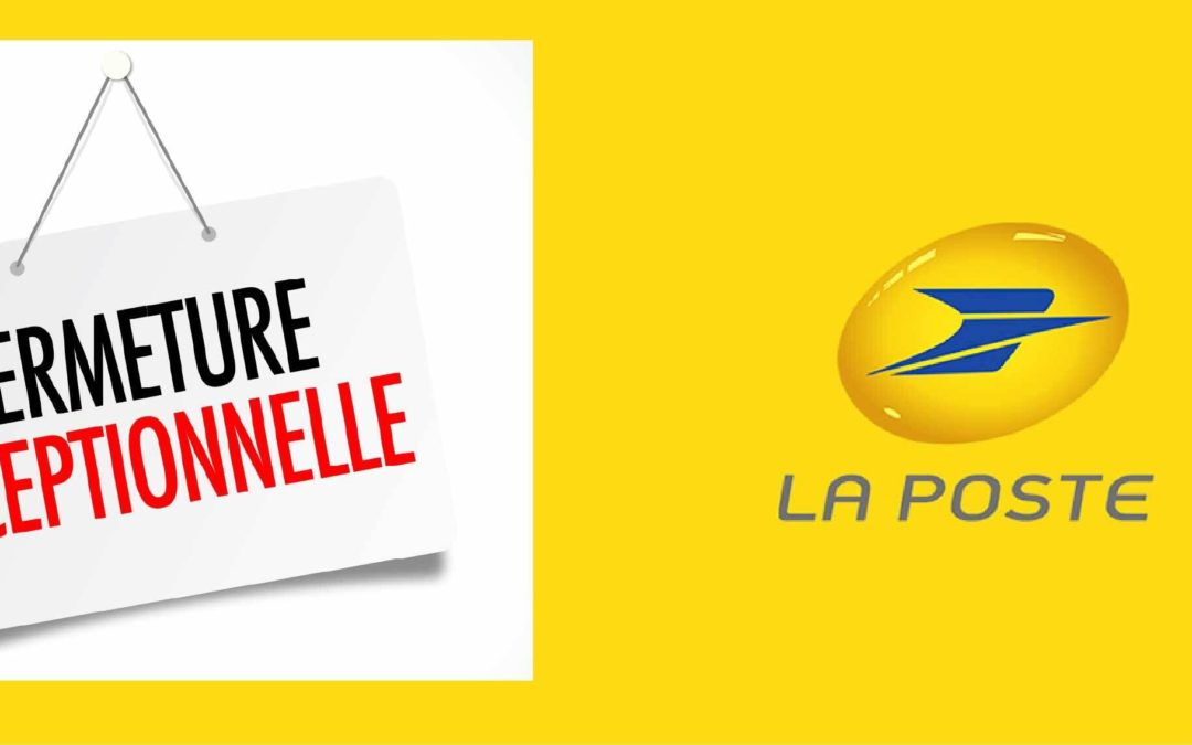 Fermeture estivale de la poste